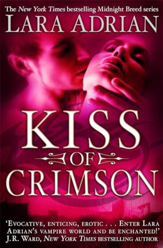 

Kiss of Crimson by Lara Adrian-Paperback