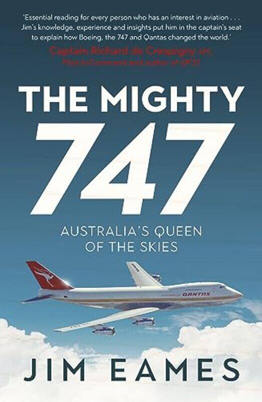 

The Mighty 747 by Jim Eames-Paperback