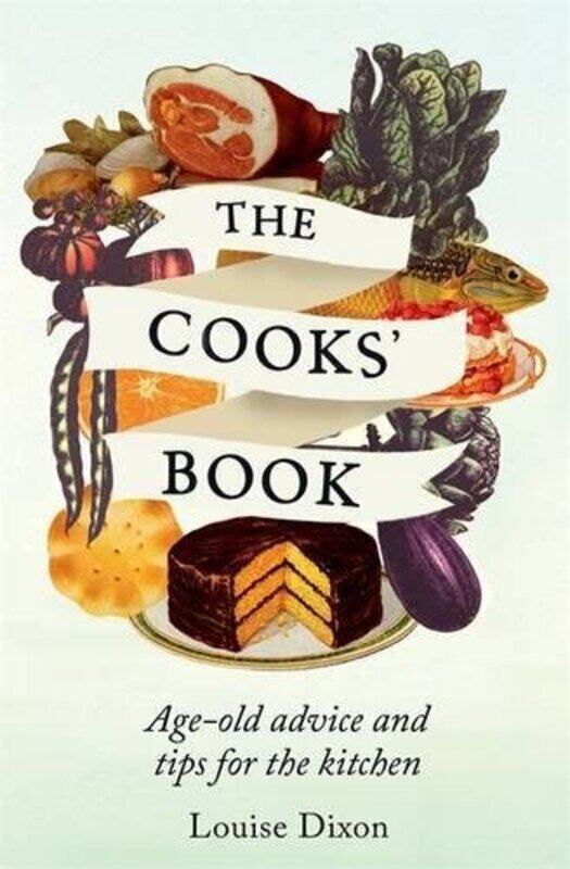 

THE COOKS BOOK, Hardcover Book, By: LOUISE DIXON