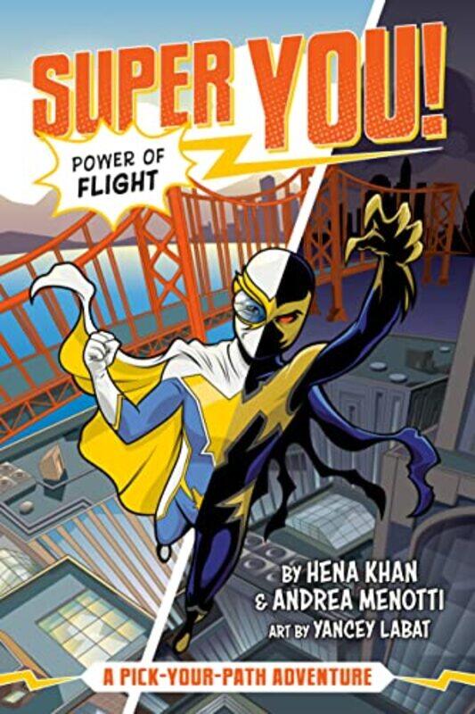 

Power of Flight Super You 1 by Hena KhanAndrea MenottiYancey Labat-Paperback