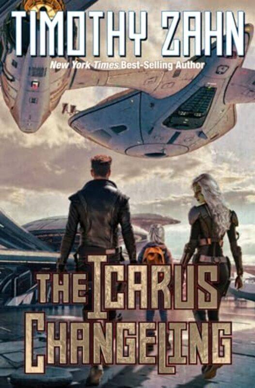 

Icarus Changeling By Zahn Timothy - Hardcover