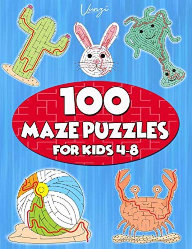 

100 Maze Puzzles for Kids 4-8: Maze Activity Book for Kids. Great for Developing Problem Solving Ski,Paperback by Press, Vunzi