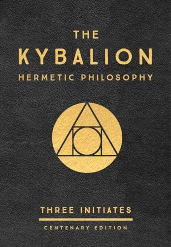 

Kybalion By Three Initiates - Hardcover