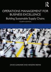 Operations Management For Business Excellence by David (Massey University, New Zealand) GardinerHendrik (Cranfield School of Management, UK) Reefke-Hardcover