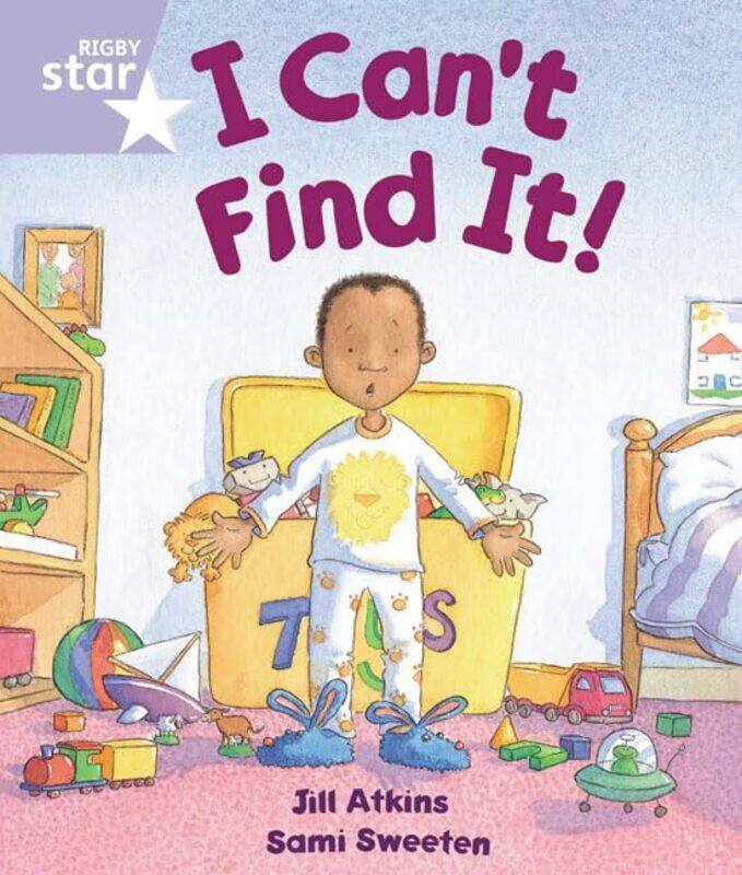 

Rigby Star Guided Reception Lilac Level I Cant Find it Pupil Book single by Richard C Koo-Paperback