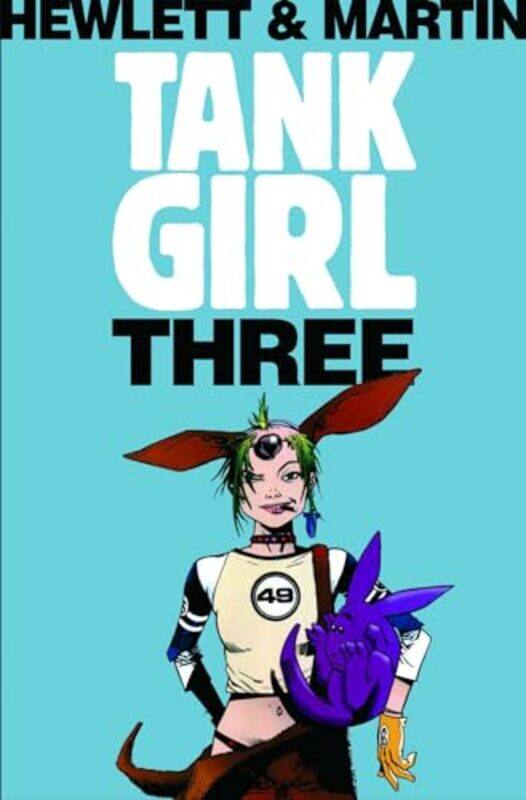

Tank Girl 3 Remastered Edition by Alan C MartinJamie Hewlett-Paperback