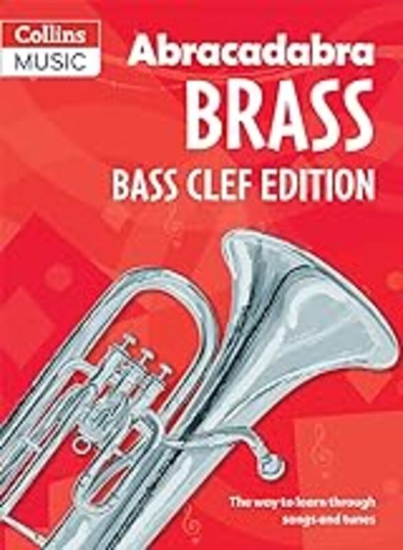 Abracadabra Brass: Bass Clef Edition by Dot Fraser - Paperback
