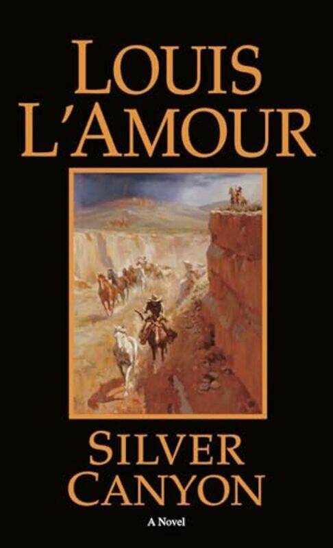 

Silver Canyon by Louis L'Amour-Paperback