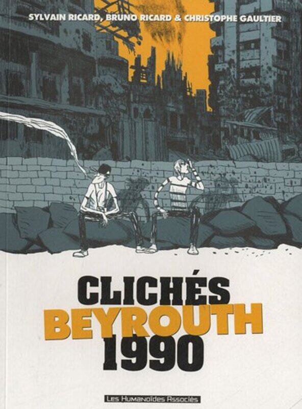 

Clich s Beyrouth 1990,Paperback by Sylvain Ricard