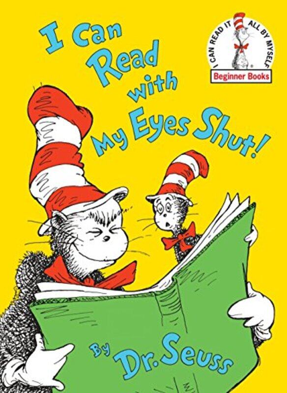 

I Can Read with My Eyes Shut Paperback by Dr. Seuss