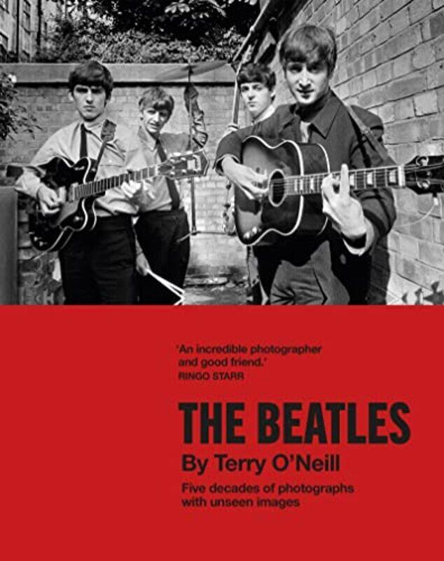 

The Beatles by Terry ONeill , Hardcover by Terry O'Neill