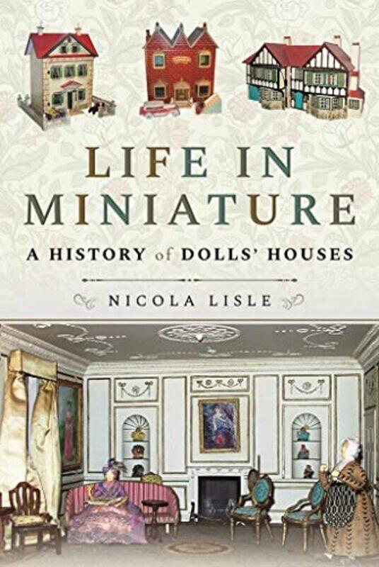 

Life in Miniature by Rachel Pedder-Smith-Paperback