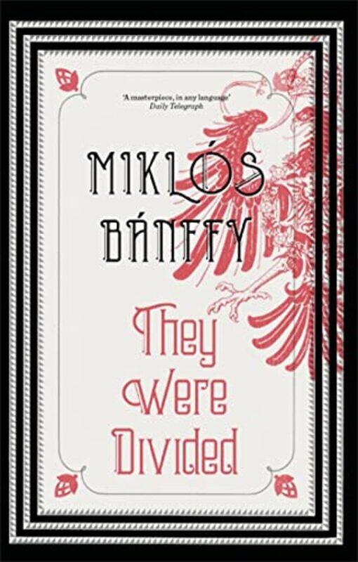 

They Were Divided by Miklos BanffyKathy Banffy-JelenPatrick Thursfield-Paperback