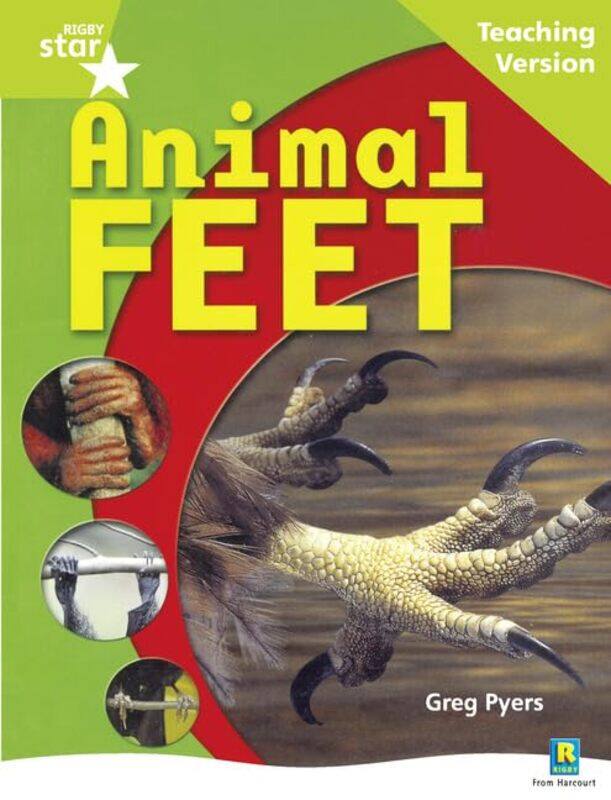 

Rigby Star Nonfiction Guided Reading Green Level Animal Feet Teaching Version by Lauren Berlant-Paperback