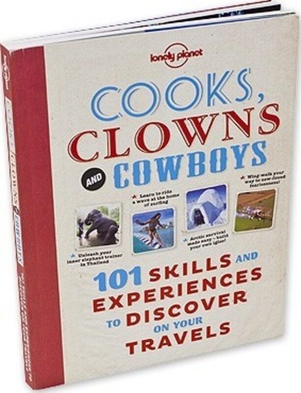

COOKS, CLOWNS AND COWBOYS.paperback,By :Lonely Planet