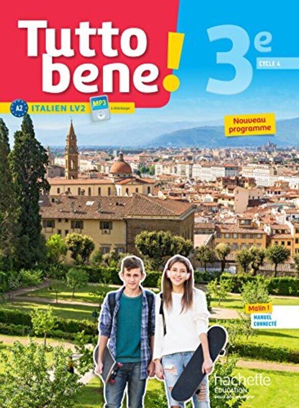 

TUTTO BENE ITALIEN CYCLE 4 3E LV2 LIVRE ELEVE ED 2017 by AROMATARIO/TONDO - Paperback