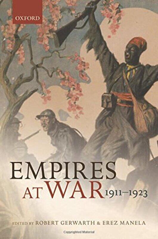 

Empires at War: 1911-1923