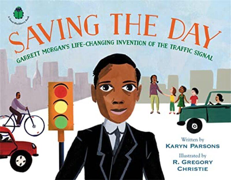 

Saving the Day by Karyn ParsonsR Gregory Christie-Hardcover