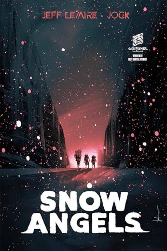 

Snow Angels Library Edition by Jeff Lemire-Hardcover