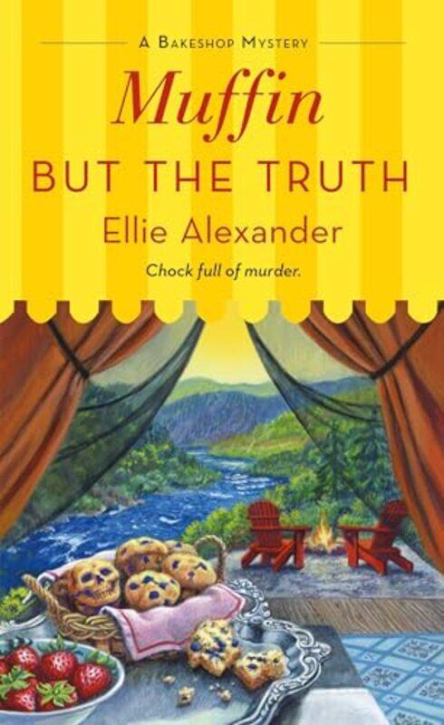 

Muffin But The Truth by Ellie Alexander-Paperback