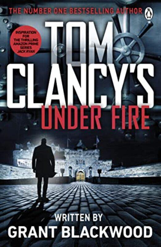 

Tom Clancys Under Fire by Grant Blackwood-Paperback