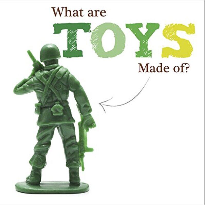 

What Are Toys Made Of by Joanna Brundle-Hardcover