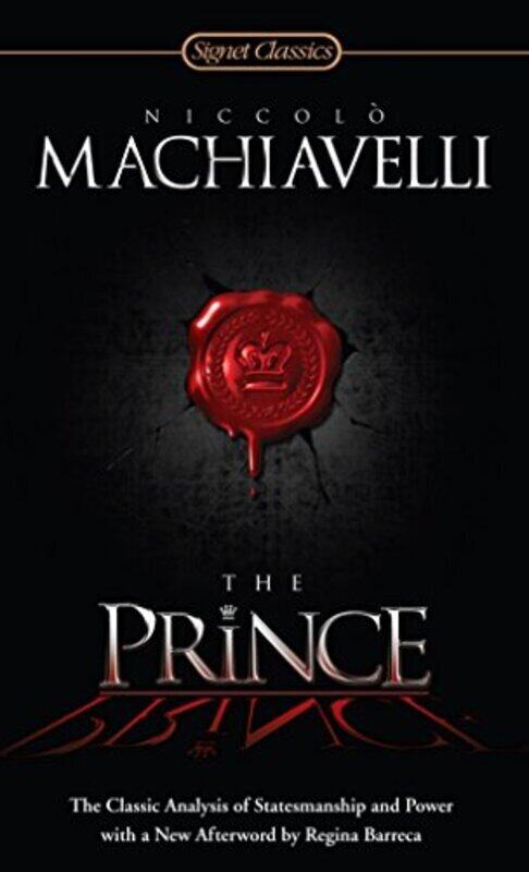 

The Prince (Signet Classics), Paperback Book, By: Niccolo Machiavelli