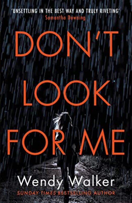 

Dont Look For Me by Wendy Walker-Paperback