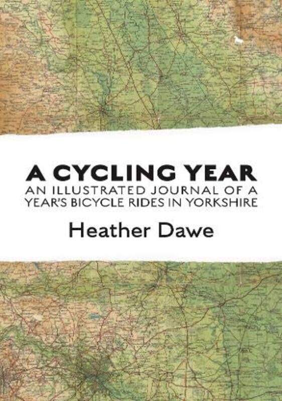 

A Cycling Year by Heather Dawe-Paperback
