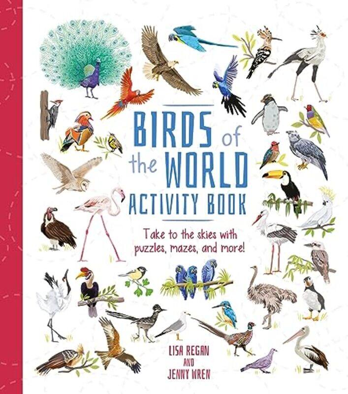 

Birds of the World Activity Book by Lisa ReganJenny Wren-Paperback