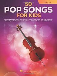 50 Pop Songs for Kids: For Cello,Paperback by Hal Leonard Corporation