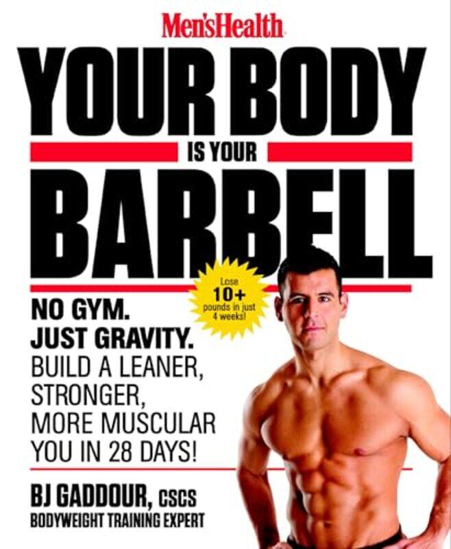 

Mens Health Your Body is Your Barbell by Keith Kahn-Harris-Paperback