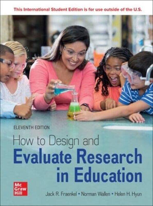 

How to Design and Evaluate Research in Education ISE by Lorna M EarlSteven Katz-Paperback