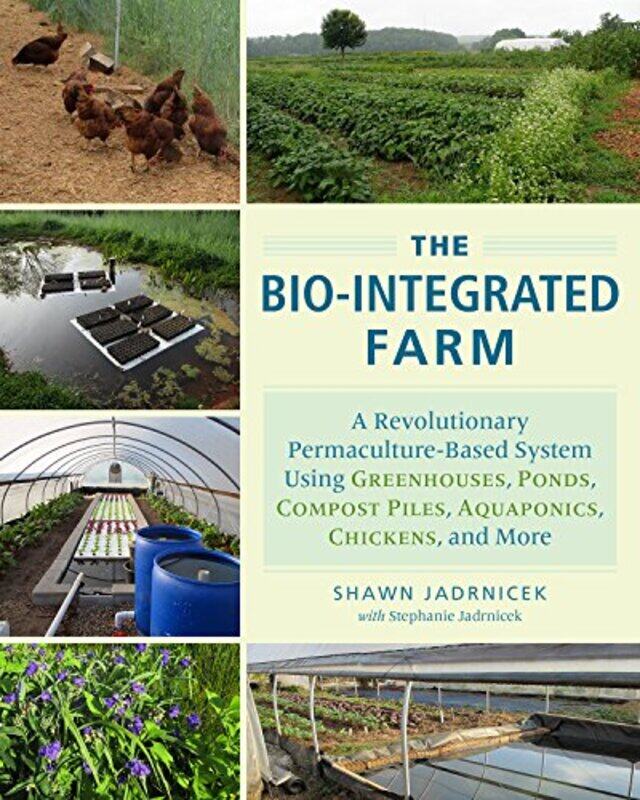 

The BioIntegrated Farm by Meg Gaertner-Paperback