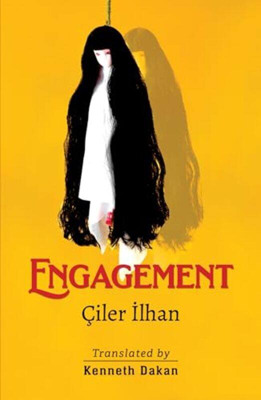 

Engagement by Ciler IlhanKenneth Dakan-Paperback