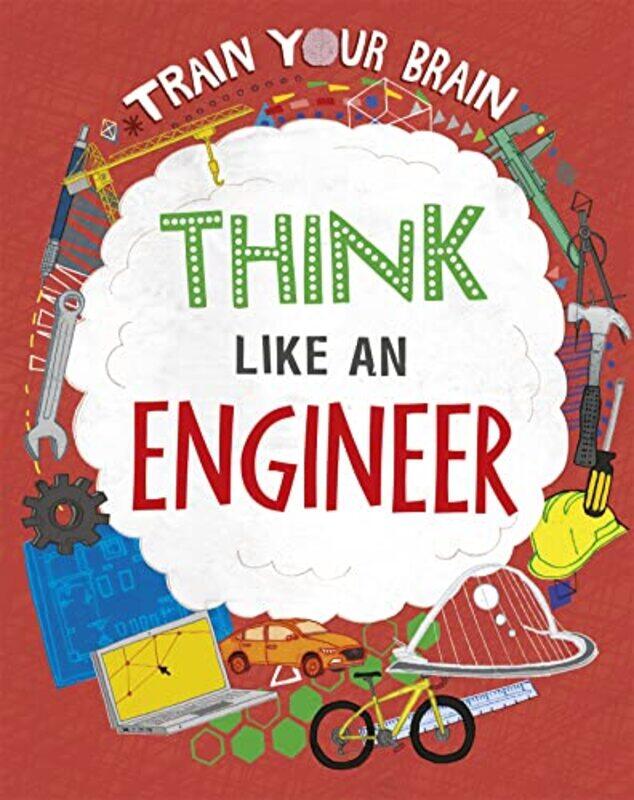 

Train Your Brain Think Like an Engineer by Joanne Yao-Hardcover