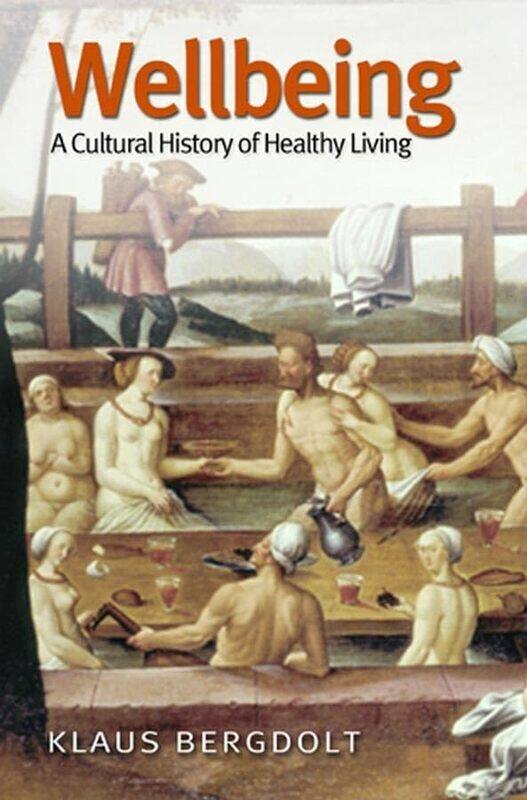 

Wellbeing by Klaus Deutsches Studienzentrum Venezia, I Bergdolt-Paperback