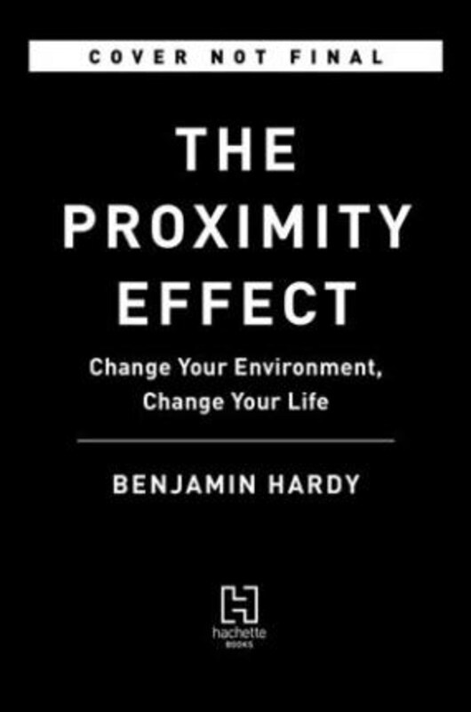 

Willpower Doesn't Work: Discover the Hidden Keys to Success, Hardcover Book, By: Jr. Benjamin Hardy