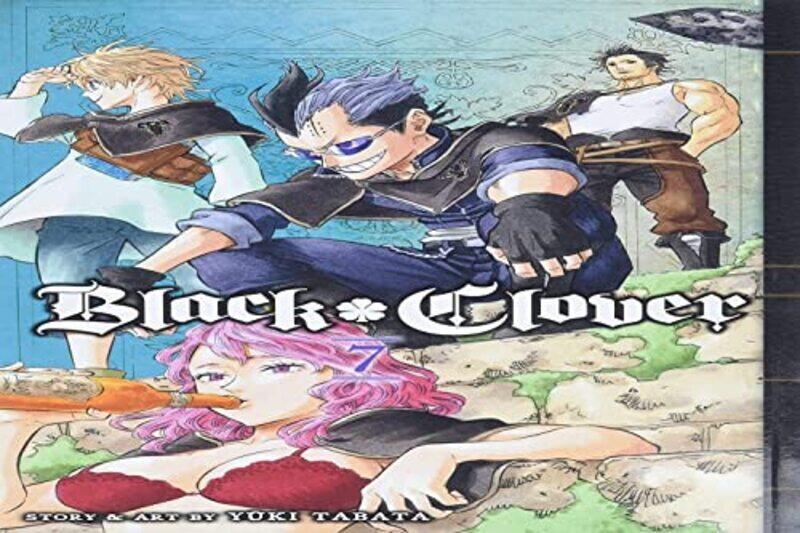 

Black Clover, Vol. 7,Paperback by Yuki Tabata