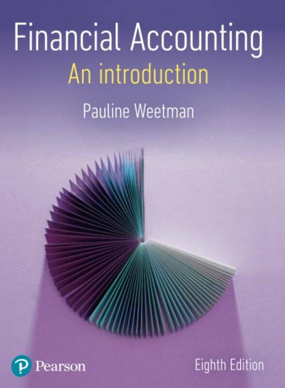 

Financial Accounting by Pauline Weetman-Paperback