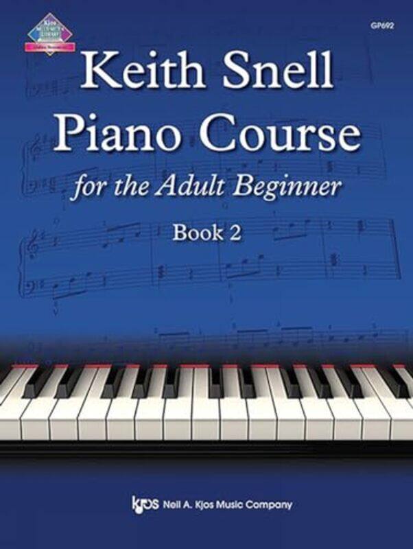 

Keith Snell Piano Course Adult Book 2 by Elizabeth Liz Evans-Paperback