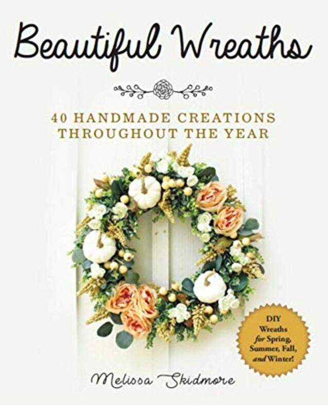 

Beautiful Wreaths by Pauline StirlingStephen De SilvaLesley de MezaIan GeddesCalum Campbell-Paperback