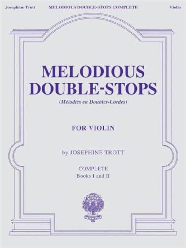 

Melodious Double Stops Complete By Strings - Paperback