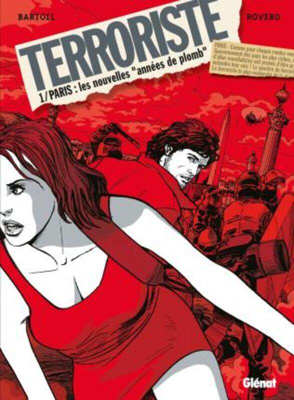 

Terroriste, Tome 1 : Paris : les nouvelles.paperback,By :Jean-Claude Bartoll