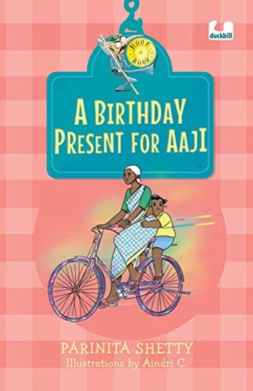 

Hook Books: A Birthday Present For Aaji , Paperback by Parinita Shetty