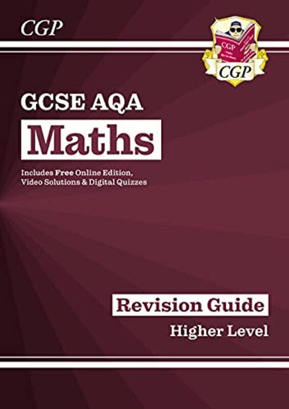 

GCSE Maths AQA Revision Guide: Higher inc Online Edition, Videos & Quizzes , Paperback by Parsons, Richard - CGP Books