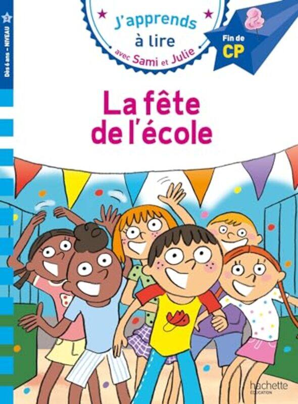 

La Fete De Lecole, Paperback by Bonte/De Mullenheim
