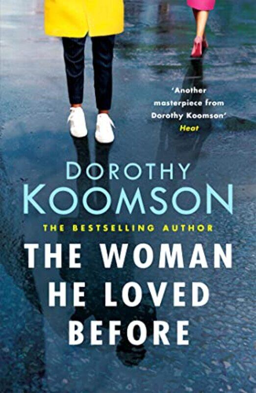 

The Woman He Loved Before by Dorothy Koomson-Paperback