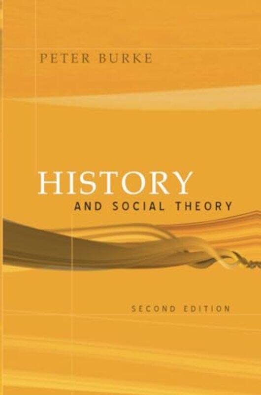 

History and Social Theory by Peter Emmanuel College, Cambridge Burke-Paperback