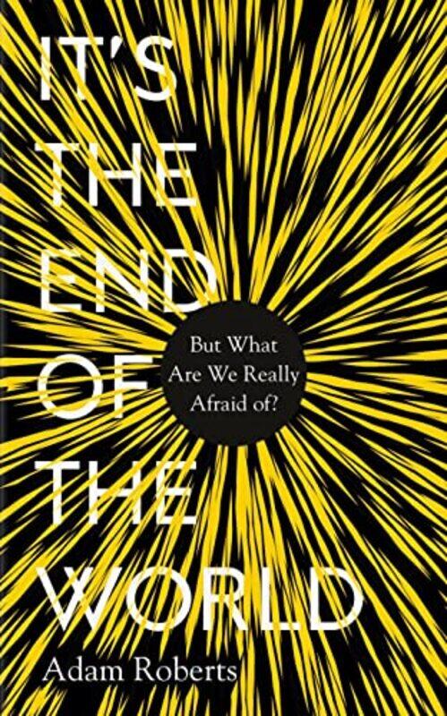 

Its the End of the World by Smriti Prasadam-Halls-Hardcover